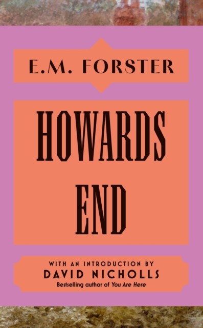 Howards End: With an introduction by David Nich. Forster, Forster,** - Image 3