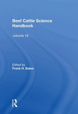 Beef Cattle Science Handbook, Vol. 19 by Frank H. Baker (English) Paperback Book