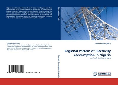 Regional Pattern of Electricity Consumption in Nigeria Obinna Ubani (Ph. D)