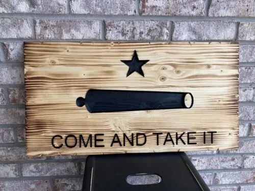 Handcrafted Wooden "Come and Take It" Flag by Eagle Wood flag Company 19x36 Inch - Image 2 of 4