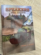 Speakers by Henry A. Burns (2022, Hardcover)