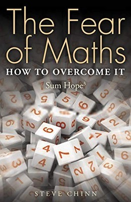 The Fear of Maths: How to Overcome It: Sum Hope 3 [Paperbac