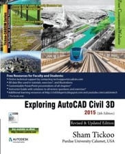 Exploring AutoCAD Civil 3D 2015 by Univ. New 9781936646777 Fast Free Shipping-