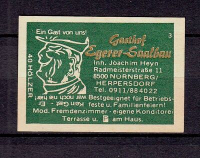 417885/ Zündholzetikett  -  Gasthof Egerer-Saalbau   8500 Nürnberg