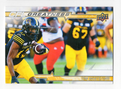 2023 UD CFL Tim White CFL Greatness Silver CG-TW Hamilton Tiger-Cats