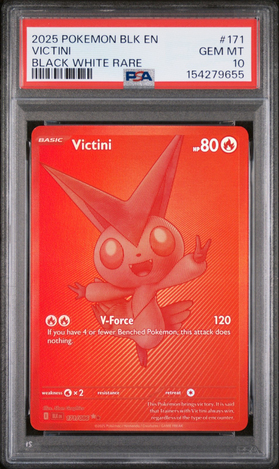 2025 POKEMON BLK EN-BLACK BOLT BLACK WHITE RARE #171 VICTINI PSA 10