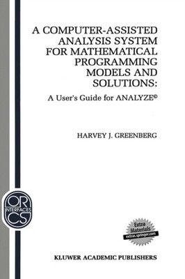 Greenberg - A Computer-Assisted Analysis System for Mathematical Progr - X555z