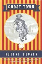 Ghost Town 9780802136664 by Coover, Robert