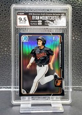 Ryan Mountcastle (2015) Bowman Chrome Asia BLACK REFRACTOR [ HGA GEM MINT 9.5 ]
