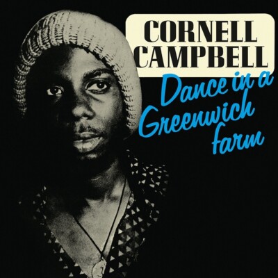 CORNELL CAMPBELL - DANCE IN A GREENWICH FARM   CD NEU 