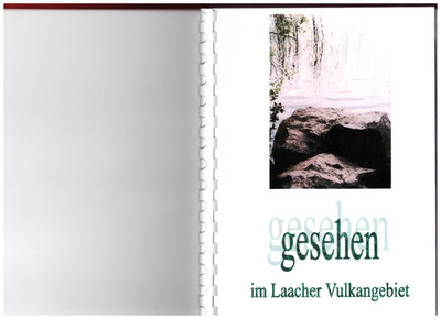 GESEHEN IM LAACHER VULKANGEBIET- BILDER UND WISSENSWERTES AUS DEM LAACHER VULKAN