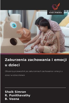 Zaburzenia zachowania i emocji u dzieci Shaik Simran