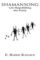 E Barrie Kavasch | Shamansong | Taschenbuch | Englisch (2007) | Iuniverse