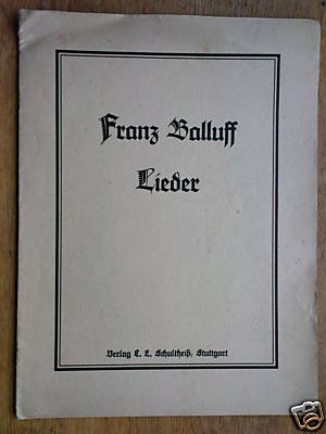 Gesang FRANZ BALLUFF Lieder Vintage, in Altdeutsch