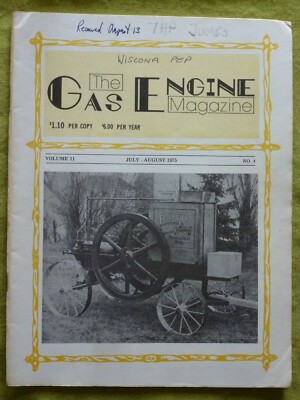 THE GAS ENGINE MAGAZINE / JULY-AUG 1975 / FLOUR CITY GAS ENGINE, HP?