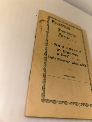 Instructions For Embroidering Flowers 1898 M. Hemingway & Sons Silk Co. - Picture 2 of 17