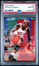 1995 FLEER #22 MICHAEL JORDAN PSA 10