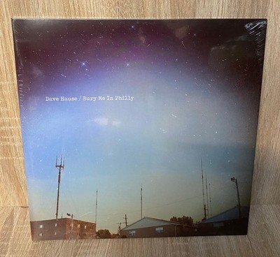 LP/ VINYL DAVE HAUSE   BURY ME IN PHILLY