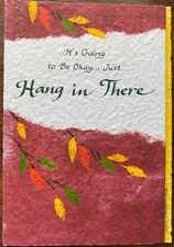 Blue Mountain Arts Greeting Card "It's going to be okay Hang in there 