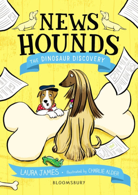 News Hounds: The Dinosaur Discovery by Laura James (Paperback Book)