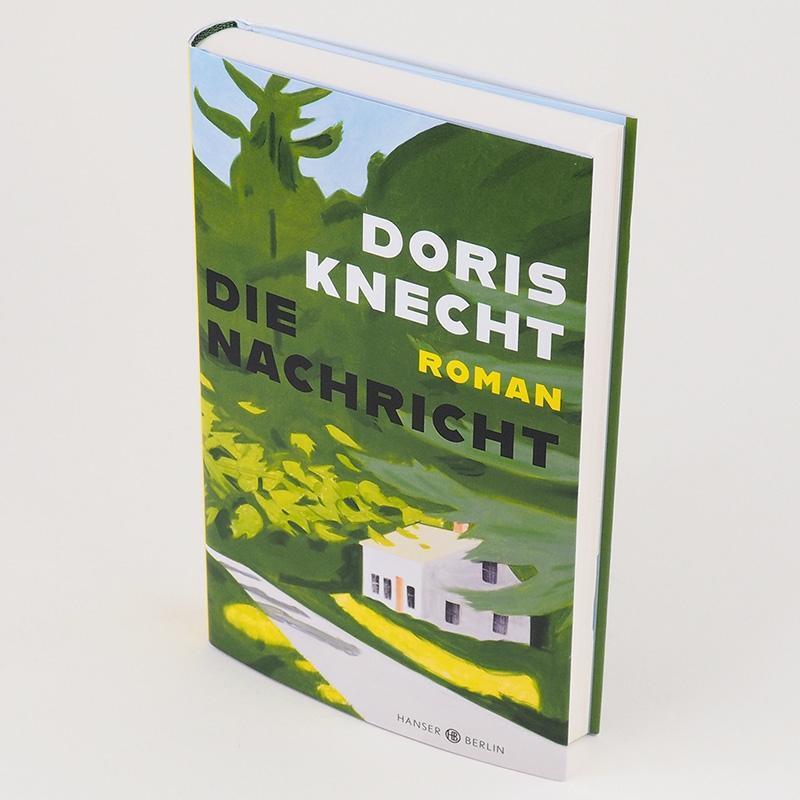 Thumbnail - Die Nachricht | Roman | Doris Knecht | Buch | 256 S. | Deutsch | 2021
