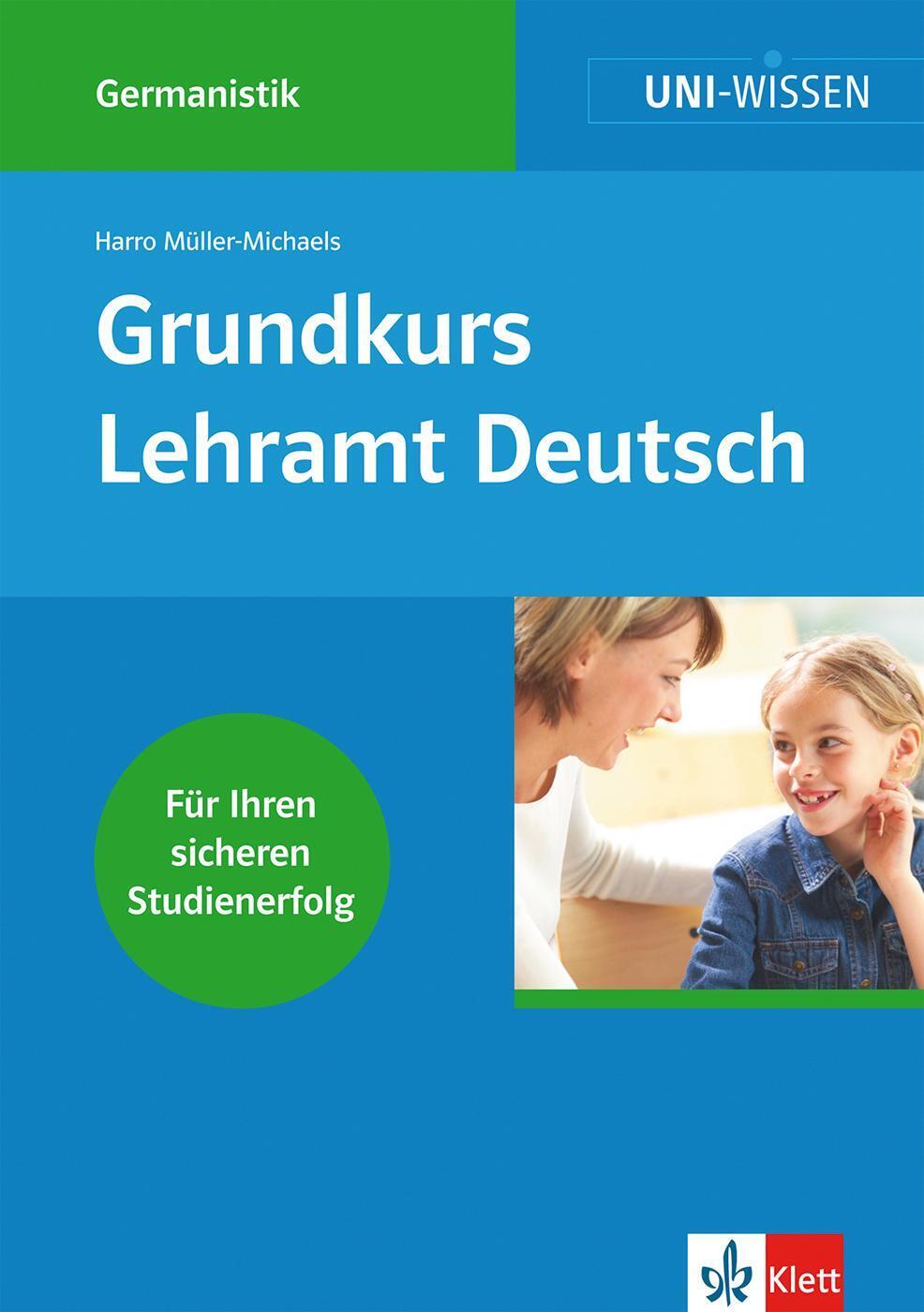 Thumbnail - Uni-wissen Germanistik / Grundkurs Lehramt Deutsch | Gerhard Lauer |