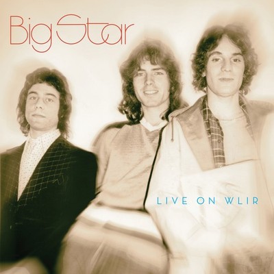 Big Star Live On WLIR (CD) Remastered Album
