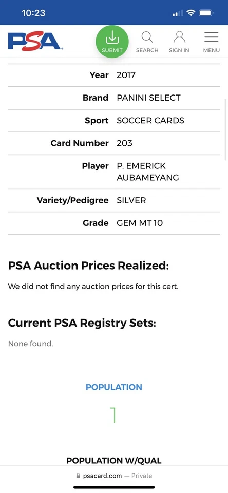 2017 Panini Select P. Emerick Aubameyang SILVER PRIZM #203 PSA 10 GEM MT POP1 T5 - Image 4 of 4
