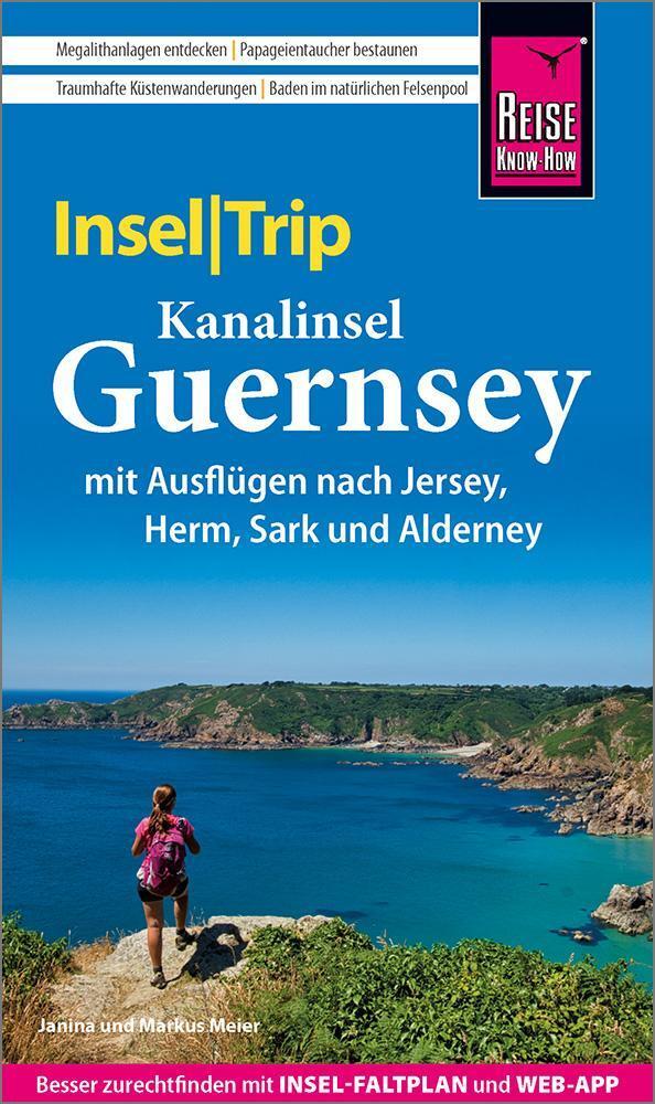 Reise Know-how Inseltrip Guernsey Mit Ausflug Nach Jersey - ...