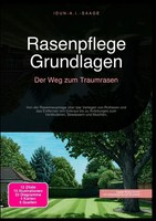 Rasenpflege Grundlagen: Der Weg Zum Traumrasen Idun A.I. Saage Taschenbuch 2026