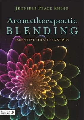 Jennifer Peace Rhind Aromatherapeutic Blending (Taschenbuch)