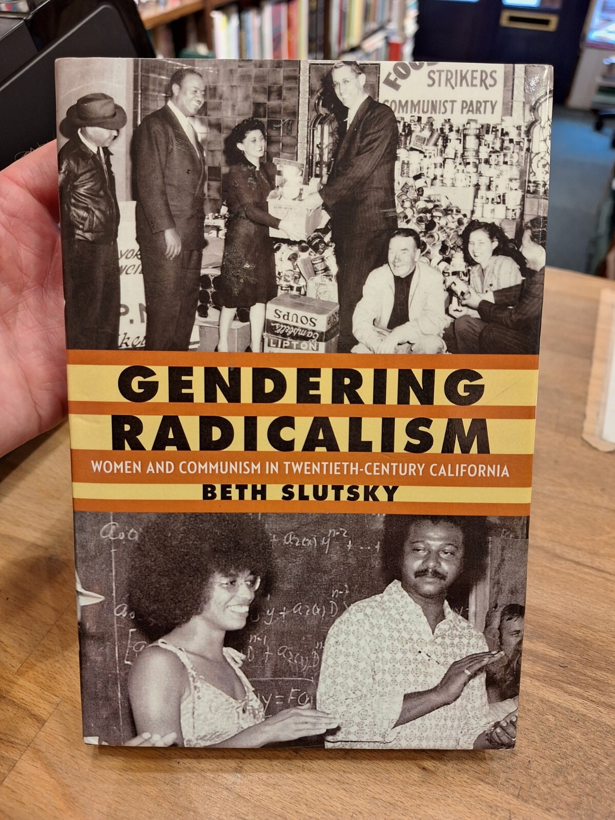 Gendering Radicalism: Women and Communism in Twentieth-Century California