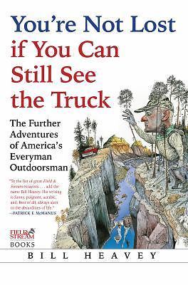 You're Not Lost if You Can Still See the Truck: The Further Adventures of Americ