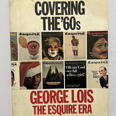 Vintage George Lois The Esquire Era Paperback contains All Covers of 60s Copies