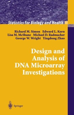 Design and Analysis of DNA Microarray Investigations Richard M. Simon