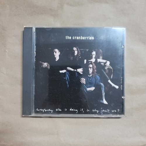 Everybody Else Is Doing It, So Why Can't We? By The Cranberries (CD 1993)