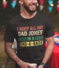 I Keep All My Dad Jokes in A Dad A Base Funny Dad Shirts Cool Fathers Day Gift