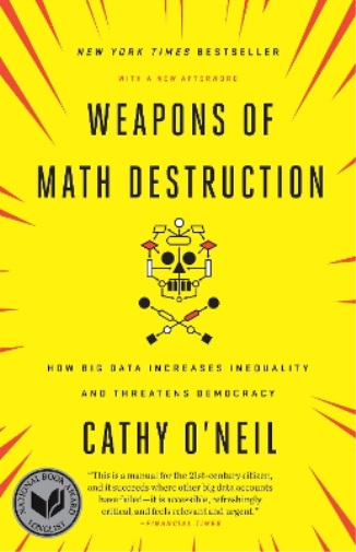 Cathy O'Neil Weapons of Math Destruction (Tascabile)