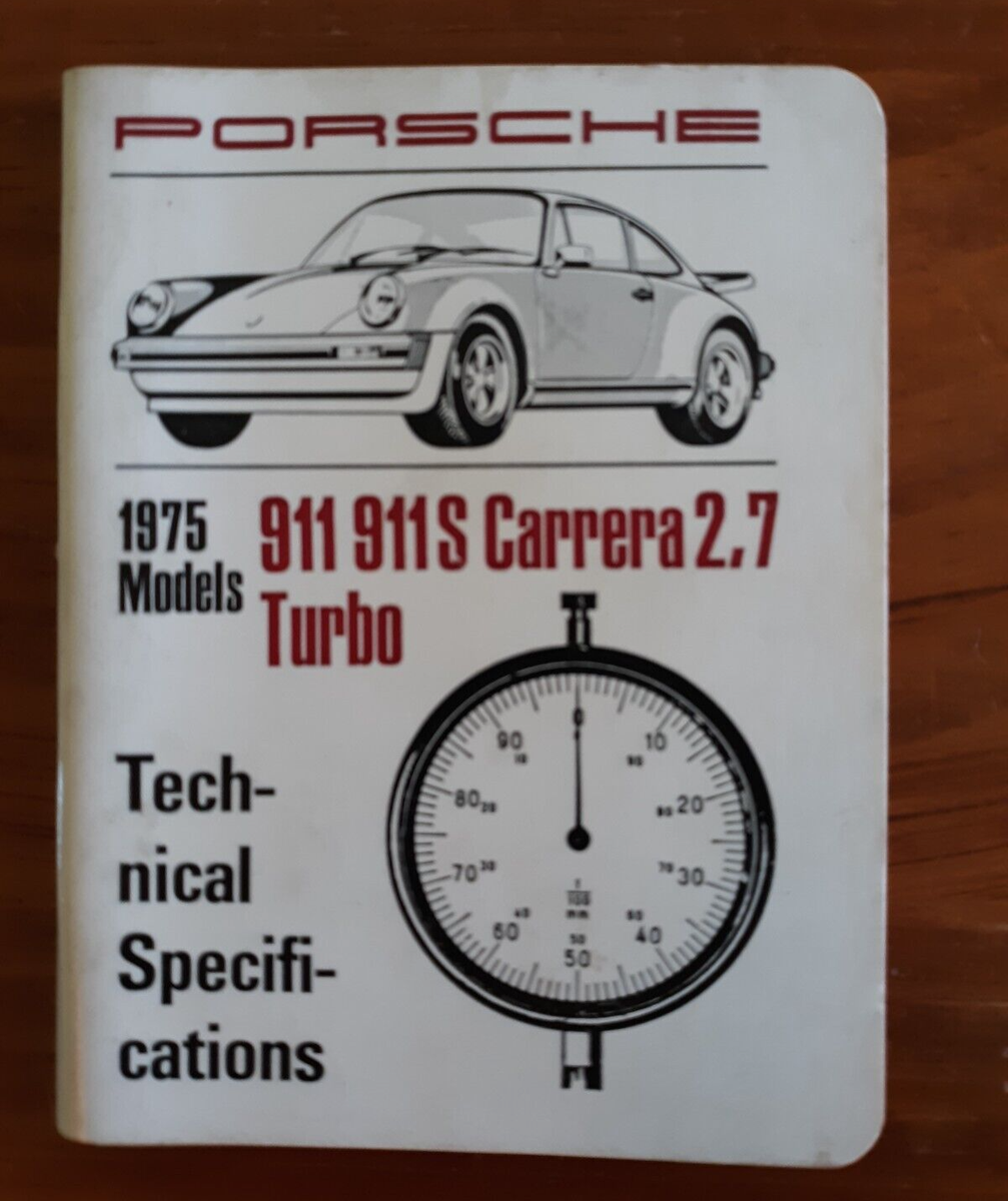 Porsche Carrera 2.7 カタログ 1975 Porsche 911 911S Carrera 2.7 Turbo Technical Specification