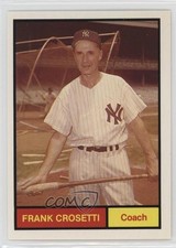 1982 1961 World Champions: New York Yankees Frank Crosetti Frankie #6 03wo