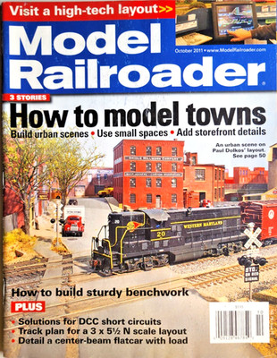 OCT 2011 Model Railroader How to Model Towns-Build Urban Scenes-Add Storefronts