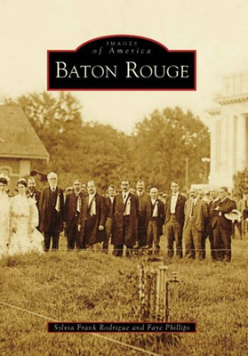 #ad NEW Arcadia Publishing Baton Rouge LA 9780738554068 Images of America Trade Pap $16.24