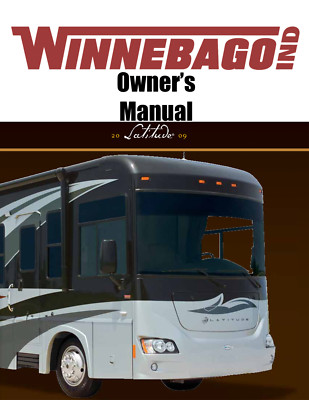 2009 Winnebago Latitude Home Owners Operation Manual User Guide Coil Bound