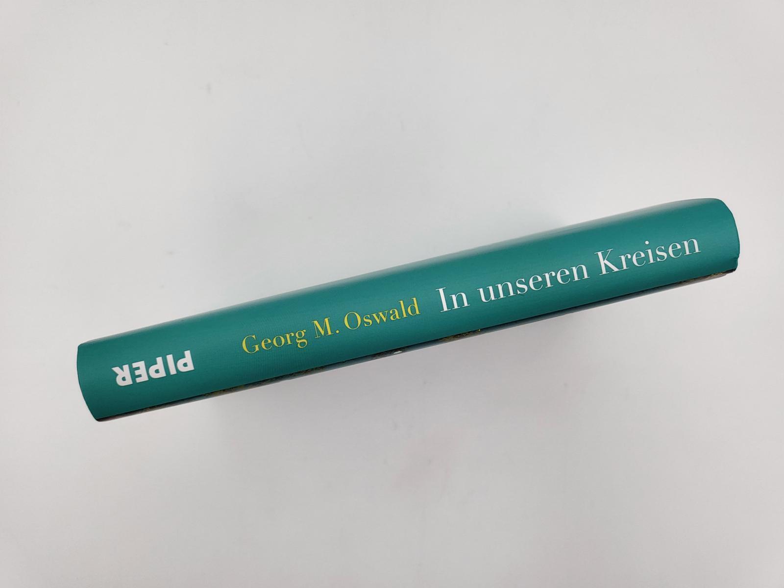 Thumbnail - Georg M. Oswald In Unseren Kreisen