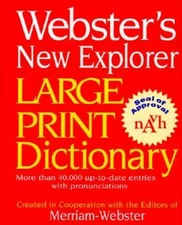 Webster's New Explorer Large Print Dictionary - Hardcover - GOOD