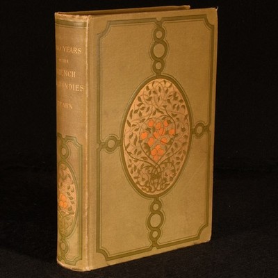 1890 Two Years in the French West Indies by Lafcadio Hearn First Edition Illu...