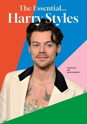 ESSENTIAL HARRY STYLES by ZALESKI, ANNIE Hardback Self Help Business