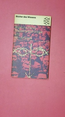 217056 Sigmund Freud MASSENPSYCHOLOGIE UND ICH-ANALYSE 6054