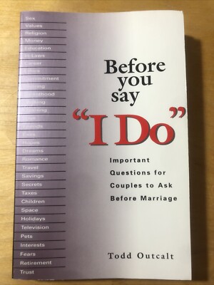 Before You Say 'I Do' : Important Questions for Couples to Ask Before... (1998)