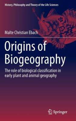 Origins of Biogeography: The Role of Biological Classification in Early Plant